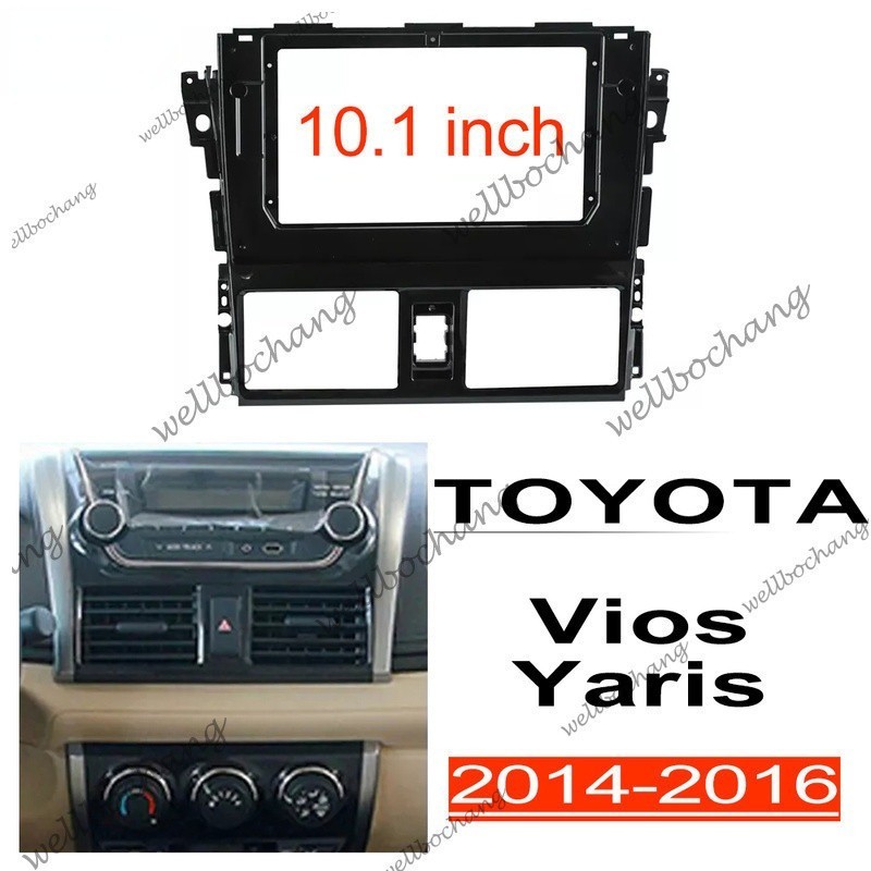 丰田威驰 2din 立體聲面板適用於 TOYOTA Vios Yaris 2014 2015 2016 10.1 英寸