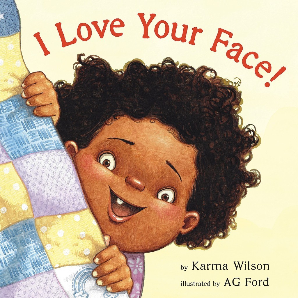 I Love Your Face!(精裝)/Karma Wilson【禮筑外文書店】