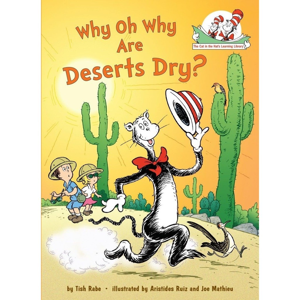 Why Oh Why Are Deserts Dry?/Tish Rabe Cat in the Hats Learning Library 【三民網路書店】