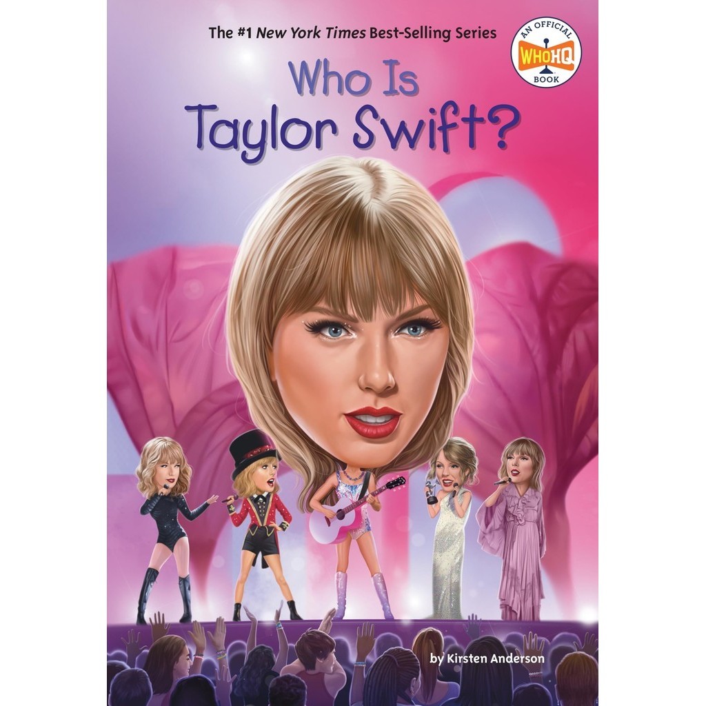 Who Is Taylor Swift?/Kirsten Anderson Who Was? 【禮筑外文書店】