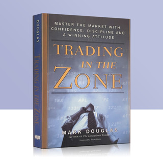 交易心理分析 Trading in The Zone 用自信 自律和贏家心態掌控市場 英文原版 金融投資書籍