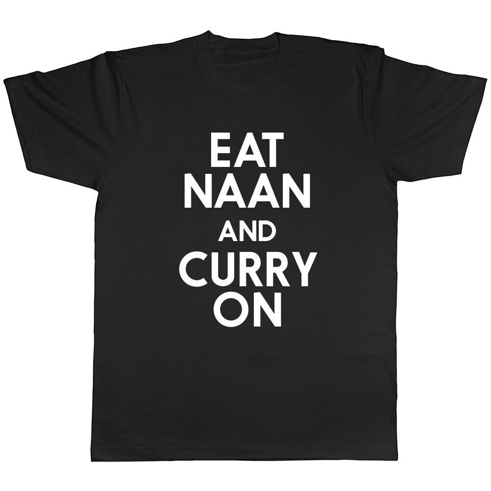 Eat Naan And Curry On 男士女士趣味 T 恤