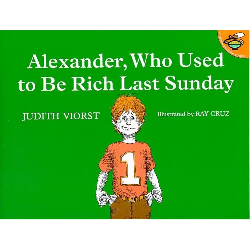 Alexander, Who Used to Be Rich Last Sunday/Judith Viorst【禮筑外文書店】