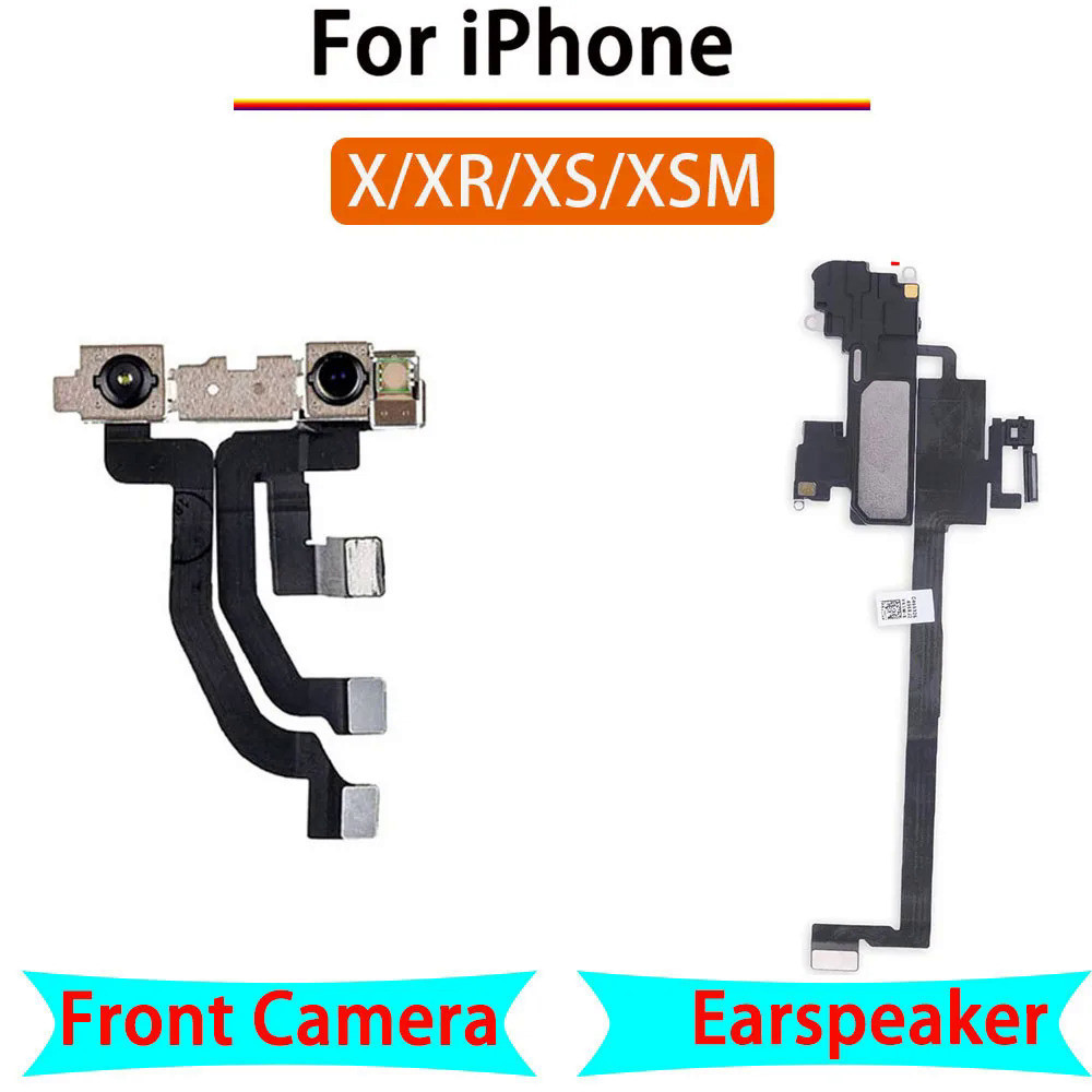適用於 iPhone X XR XS XSMax 的前置攝像頭排線和耳機揚聲器更換部件