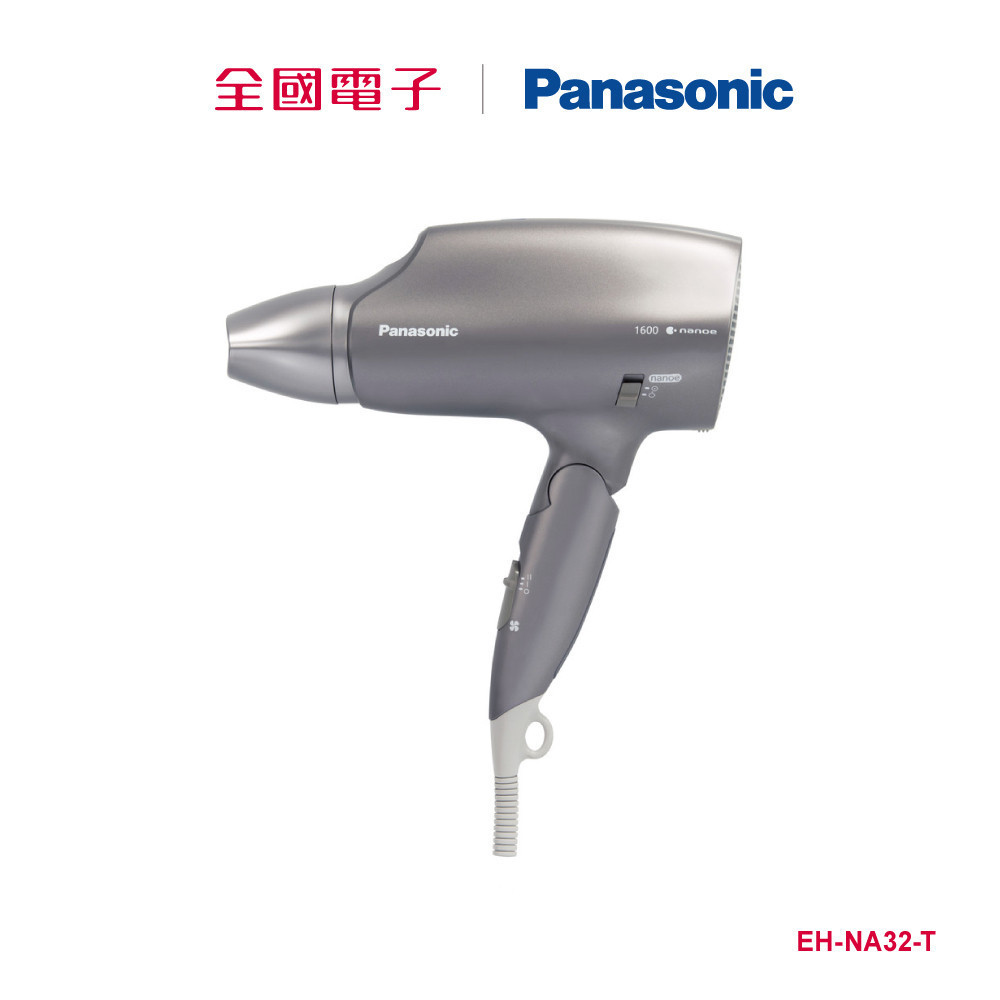 Panasonic奈米水離子吹風機  EH-NA32-T 【全國電子】