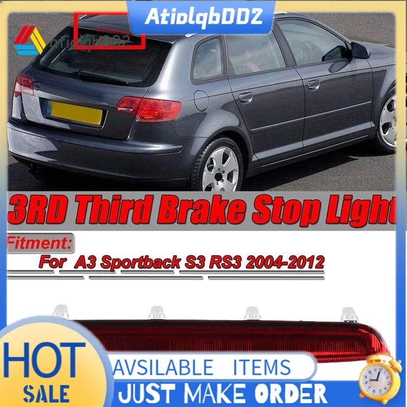 【atiolqb002】紅色汽車高級第三剎車燈LED後尾燈適用於奧迪A3 Sportback S3 RS3 2004-2