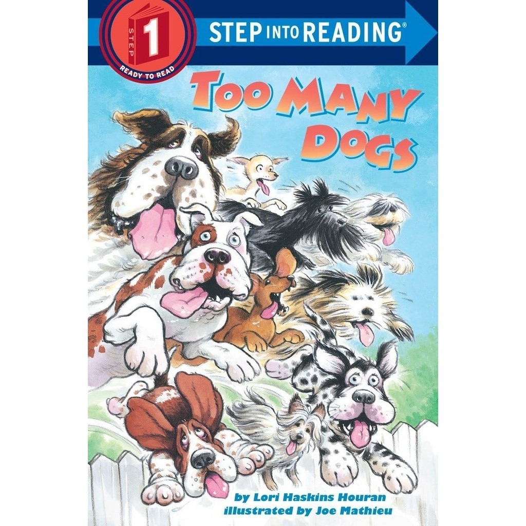 Too Many Dogs/Lori Haskins Step Into Reading. Step 1 【禮筑外文書店】