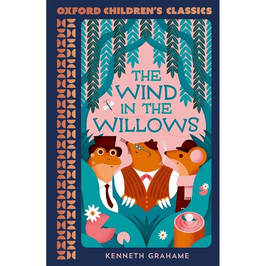 Oxford Children's Classics: The Wind in the Willows/Kenneth Graham【禮筑外文書店】