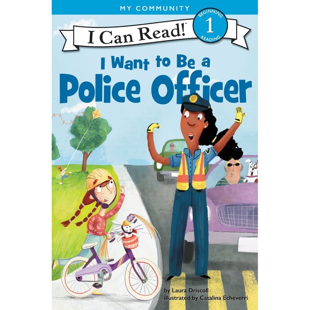 I Want to Be a Police Officer/Laura Driscoll I Can Read Level 1 【三民網路書店】