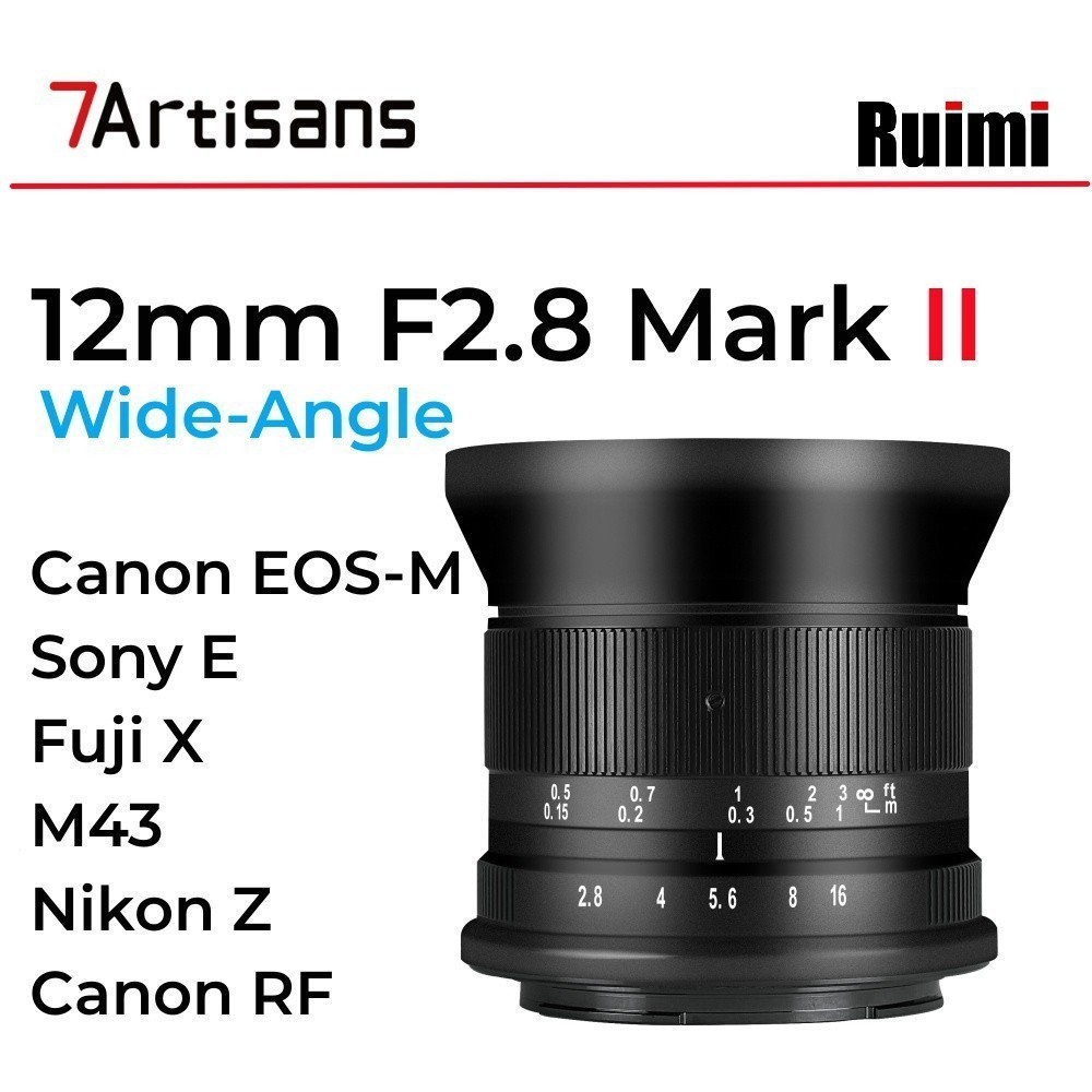 【In stock】七工匠7Artisans 12mm f2.8二代 APS-C手動對焦廣角鏡頭 適用於微單相機 NZG