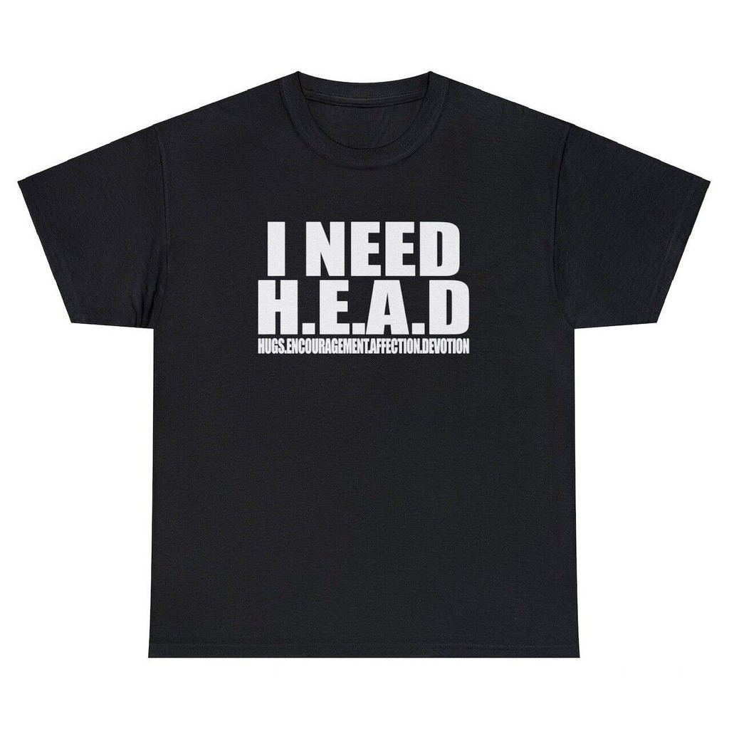 我需要頭部 T 恤搞笑諷刺成人幽默模因笑話幽默