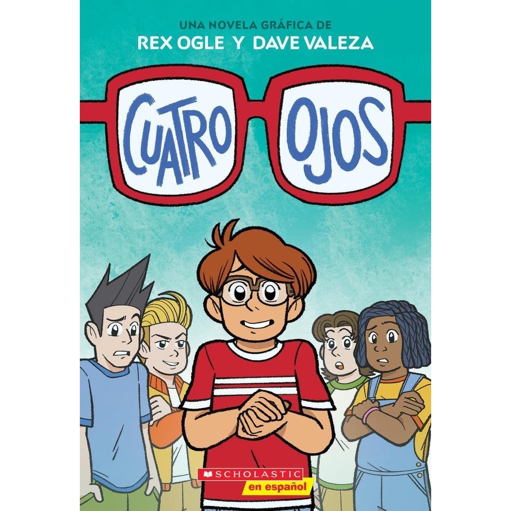 Cuatro Ojos (Four Eyes 1: Four Eyes)*西班牙文版*/Rex Ogle【禮筑外文書店】