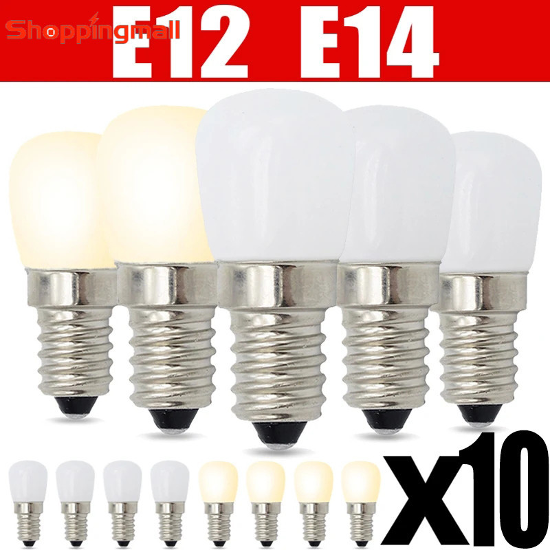 10/2 件 E12/E14 LED 燈泡 220V 通用冰箱燈螺絲燈泡用於冰箱展示櫃家用小夜燈