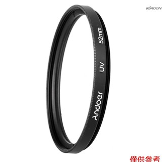 Andoer 52mm UV濾鏡 普通UV濾鏡