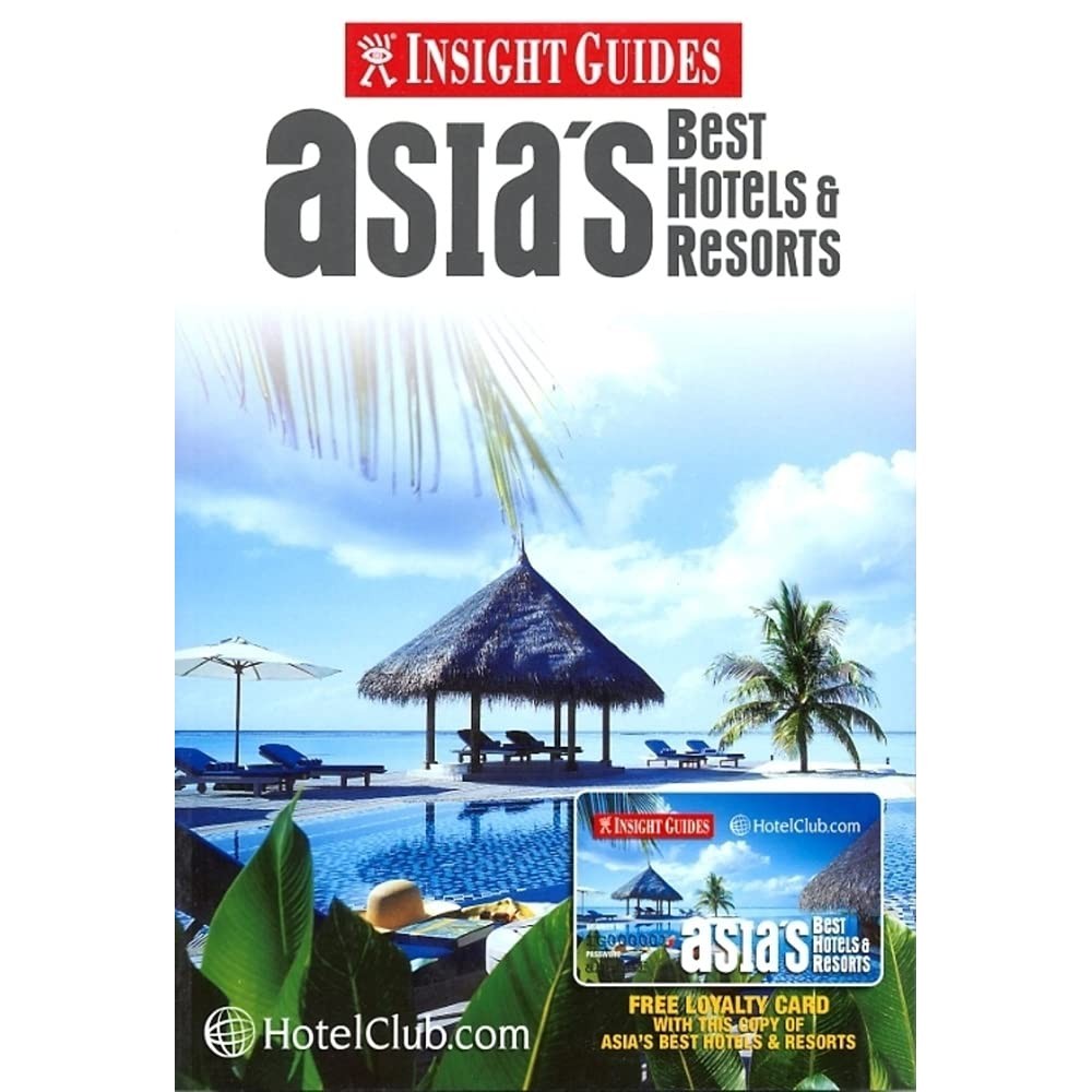 Insight Guides: Asia's Best Hotels & Resorts/ED PETERS【禮筑外文書店】