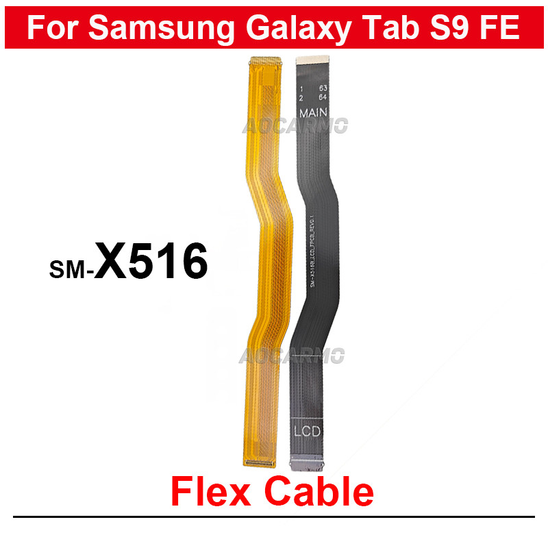 SAMSUNG 適用於三星 Galaxy Tab S9 FE 5G SM-X516 x516b 的主板主板連接器 LCD