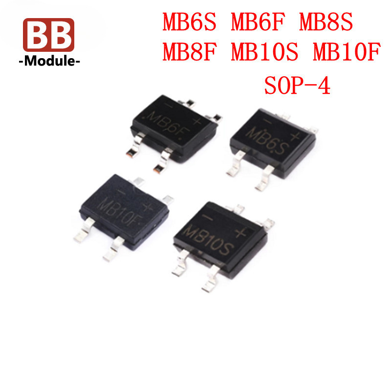 10pcs MB6S MB8S MB10S MB6F MB8F MB10F SOP-4二極管橋式整流器貼片SOP4
