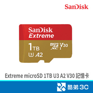 SANDISK Extreme microSD 1TB U3 A2 V30 手遊記憶卡 (公司貨) (讀/寫速 酷弟3C