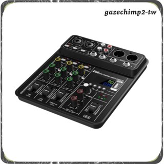 [GazechimpafTW] 混音器 4 通道 256 DSP 效果器 USB 多功能緊湊型舞臺混音器混音器適用於舞臺
