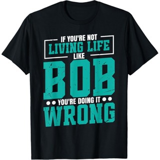 名稱 Bob 生日搞笑生活生活生活生活 Bob T 恤