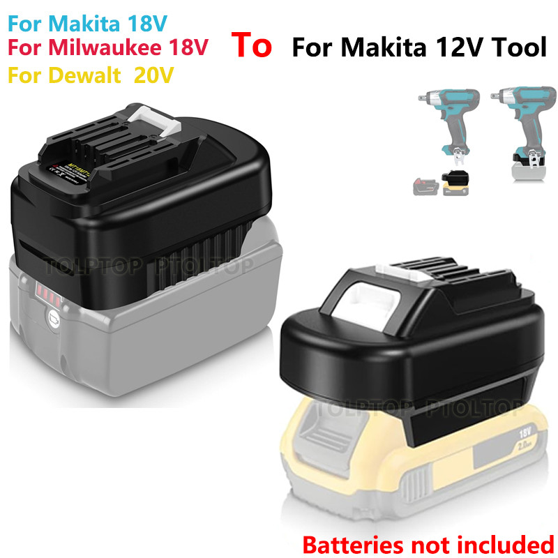 全新牧田18V轉12V轉接器適用於德偉/密爾瓦基18V電池可轉換為 牧田12V 無線電動工具BL1016 BL1021B