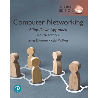 COMPUTER NETWORKING: A TOP-DOWN APPROACH 8/E KUROSE、ROSS 9781292405469