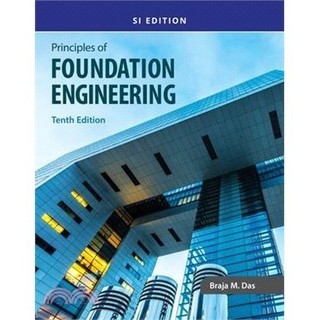<麗文校園購>Principles of Foundation Engineering 10/E (SI EDITION) DAS 9780357684672