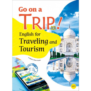 <麗文校園購>Go on a Trip! English for Traveling and Tourism（16K+1MP3） P. Walsh / Brian Foden 9789863187455