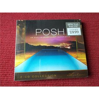 Posh An Exclusive Chillout Experience 2CD 未拆 (C) L7510