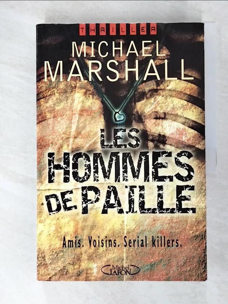 Les hommes de paille_Michael Marshall【T6／原文小說_ECC】書寶二手書