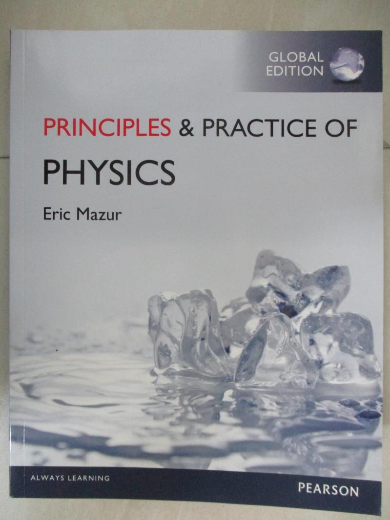 『Principles』 &amp; Practice of Physics(課本【T9／大學理工醫_EYI】書寶二手書