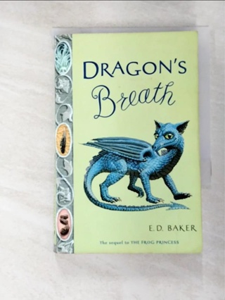 Dragon’s Breath_Baker, E. D.【T4／少年童書_BB9】書寶二手書