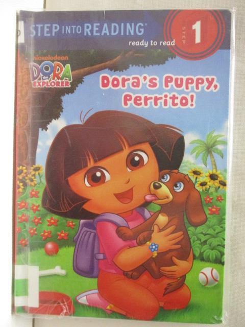 Dora's Puppy, Perrito!【T8／語言學習_C2F】書寶二手書