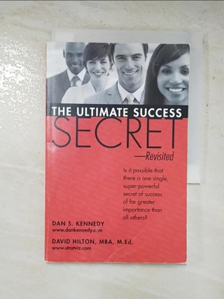 The Ultimate Success Secret -- Revisited_D【T8／財經企管_GQC】書寶二手書