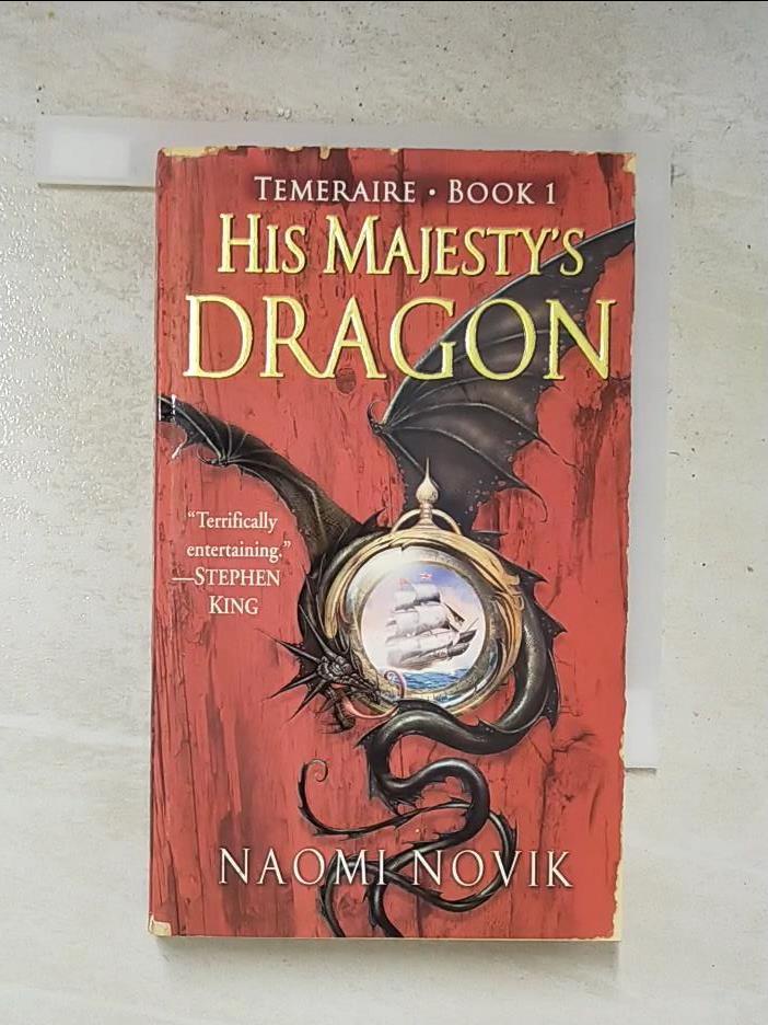 His Majesty’s Dragon_Novik, Naomi【T8／原文小說_HDH】書寶二手書