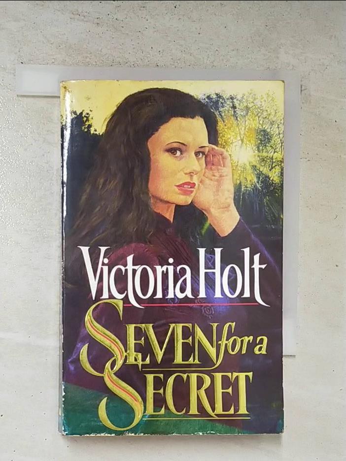 Seven for a Secret_Victoria Holt【T6／原文小說_HZ3】書寶二手書