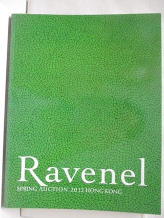 Ravenel Spring Auction 2012 HK_2012/5/28【T5／收藏_JMK】書寶二手書