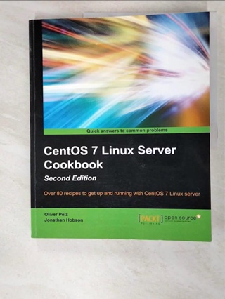 Centos 7 Linux Server Cookbook_Pelz, Oliver/【T9／電腦_KXI】書寶二手書