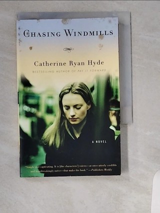 Chasing Windmills_Hyde, Catherine Ryan【T5／原文書_U1U】書寶二手書