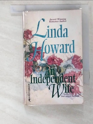An Independent Wife_Linda Howard【T8／原文小說_BSM】書寶二手書