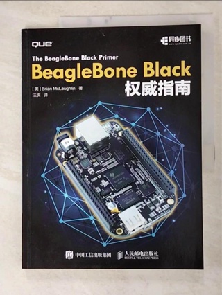 BeagleBone Black權威指南_簡體_（美）BRIAN MCLAUGHLI【T9／大學資訊_JLP】書寶二手書