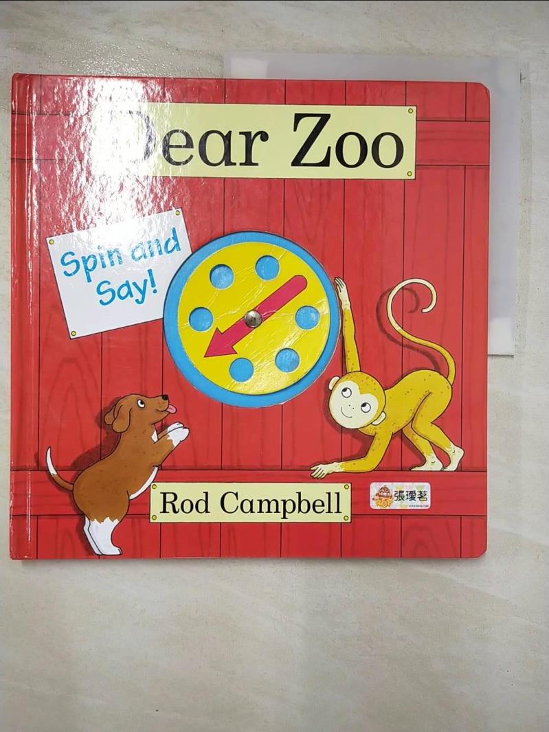 Dear Zoo Spin and Say_Rod Campbell【T2／少年童書_ETV】書寶二手書