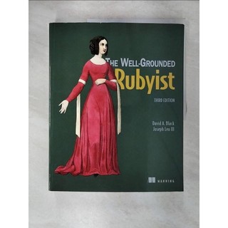 The Well Grounded Rubyist_Black, David A./ L【T6／電腦_UJK】書寶二手書