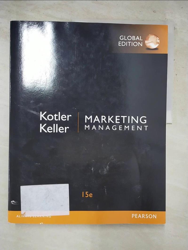 Marketing Management 15/e_Philip Kotler【T6／大學商學_J9J】書寶二手書