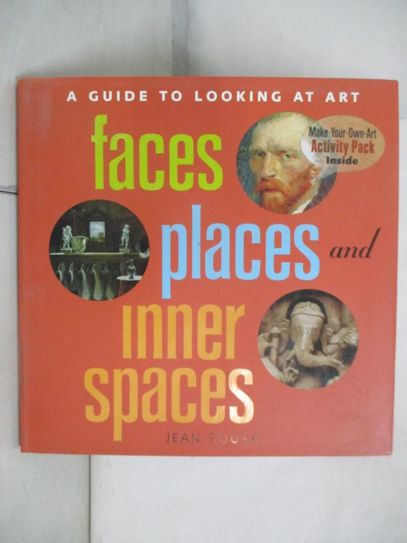 Faces, Places And Inner Spaces + Activity Pa【T4／藝術_E3T】書寶二手書
