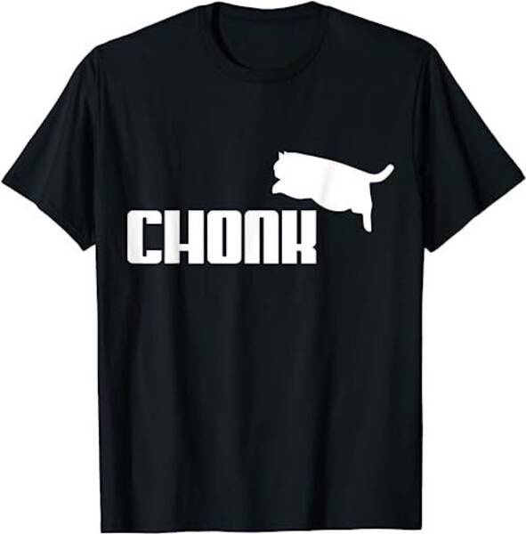 Chonk Cat Meme 有趣的 T 恤、運動衫、連帽衫 - 10932