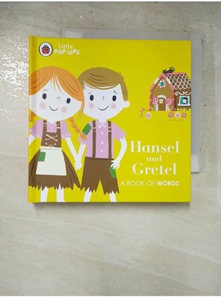 Little Pop-Ups: Hansel and Gretel_Ladybird【T6／少年童書_AA6】書寶二手書