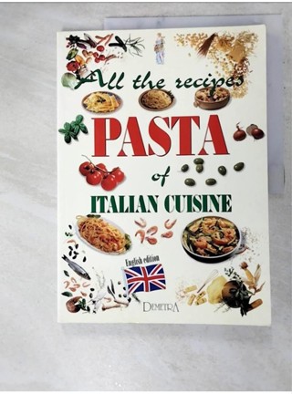 All the recipes. Pasta of italian cuisine【T8／餐飲_DKH】書寶二手書