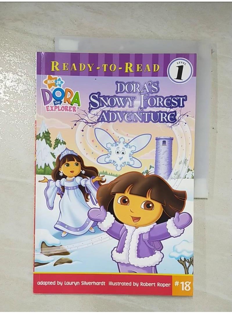 Dora’s Snowy Forest Adventure_Silverhardt,【T4／少年童書_DT3】書寶二手書