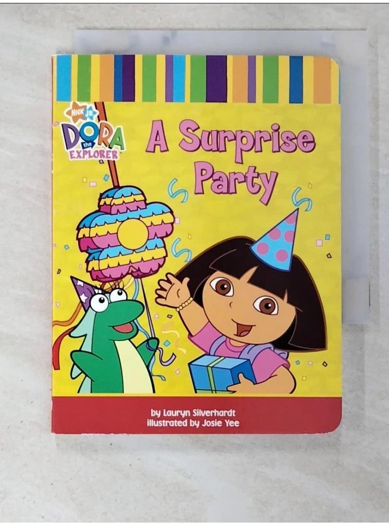 A Surprise Party (Dora the Explorer)._Lauryn Silverhardt, Phoebe Beinstein【T1／原文小說_BBG】書寶二手書